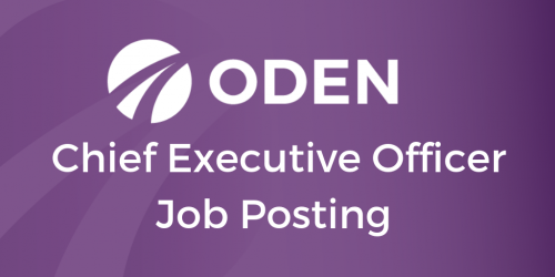 ODEN Chief Executive Officer Job Posting